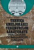 Cumpara ieftin Tehnica ameliorarii terenurilor saraturate prin lucrari de imbunatatiri funciare - 1981 - I. Mihnea ($X254)