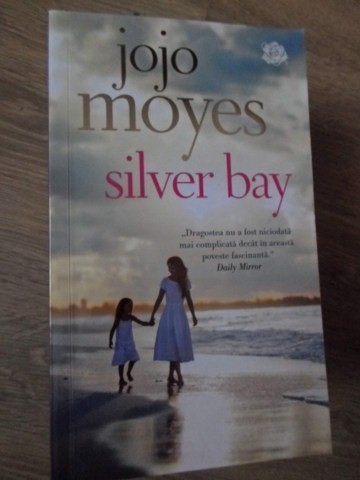 SILVER BAY-JOJO MOYES