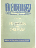 Voltaire - Fecioara din Orleans (editia 1955)