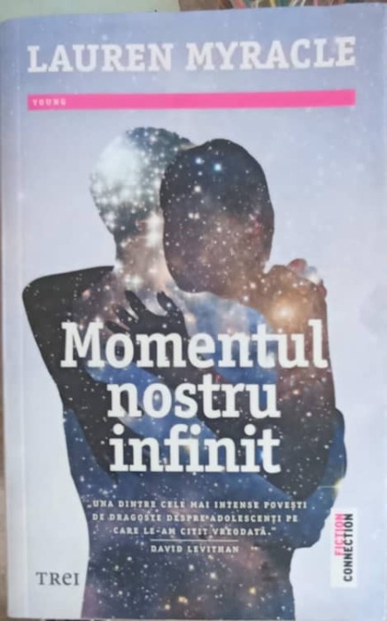 MOMENTUL NOSTRU INFINIT-LAUREN MYRACLE-257099