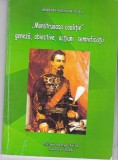 AS - ADRIAN-NICOLAE PUIU - &bdquo;MONSTRUOASA COALITIE&rdquo;: GENEZA, OBIECTIVE, ACTIUNI, SEMNIFICATII