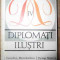 Diplomati Ilustri Vol. Iv - Necunoscuta ,537564