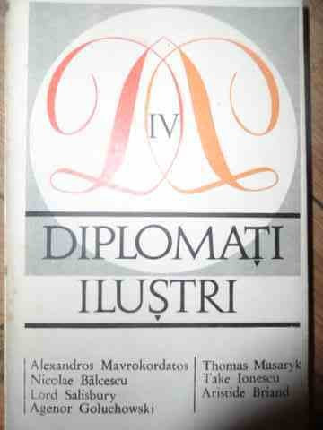 Diplomati Ilustri Vol. Iv - Necunoscuta ,537564