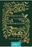 Povestile deosebitilor | Ransom Riggs