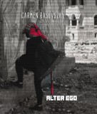 Alter Ego | Carmen Rasovszky, Simona Vilau, Vellant