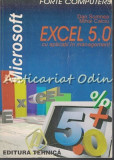 Cumpara ieftin Excel 5.0 Cu Aplicatii In Management - Dan Somnea, Mihai Calciu