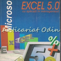 Excel 5.0 Cu Aplicatii In Management - Dan Somnea, Mihai Calciu