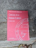 Conciliul de la Ferrara-Florența (1438-1439) - Vasile Alexandru Barbolovici