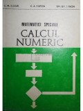 C. M. Bucur - Matematici speciale. Calcul numeric (Editia: 1983)