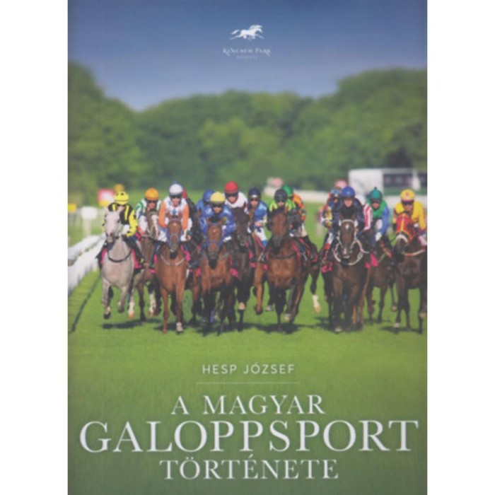A magyar galoppsport t&ouml;rt&eacute;nete - Hesp J&oacute;zsef