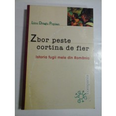 ZBOR PESTE CORTINA DE FIER - LINU DRAGU POPIAN