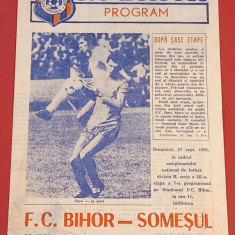 Program meci fotbal FC BIHOR ORADEA - "SOMESUL" SATU MARE (27.09.1981)