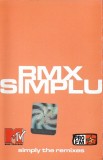 Simplu - RMX Simplu (Simply The Remixes) Album Caseta Audio Roton NRG!A