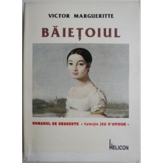 Baietoiul &ndash; Victor Margueritte