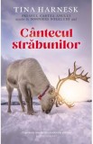 Cantecul strabunilor - Tina Harnesk