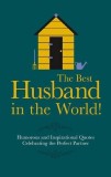 The Best Husband in the World | Malcolm Croft