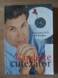 Gandeste cutezator- Ben Carson, Cecil Murphey