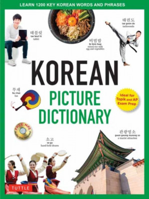 Korean Picture Dictionary: Learn 1,200 Key Korean Words and Phrases [Includes Online Audio] foto