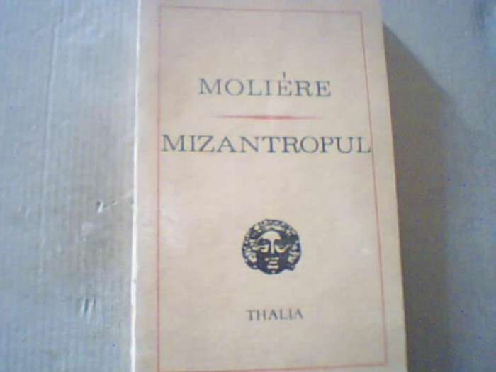Moliere - MIZANTROPUL ( 1972 )