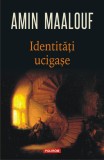 Identitati ucigase - Polirom