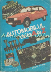 Automobilul De La A La Z - C. Arama, Adrian Mihai, Gheorghe Ruse, Dan Vaiteanu foto