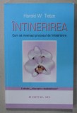 INTINERIREA de HARALD W. TIETZE , CUM SA INVERSEZI PROCESUL DE IMBATRANIRE , 2013