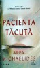 Pacienta Tacuta - Alex Michaelides, Editura Litera, Thriller Psihologic, 2019, Romana, 366 pagini, Stare Buna
