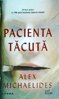 Alex Michaelides - Pacienta tacuta foto