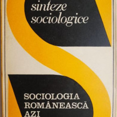 Sociologia romaneasca azi