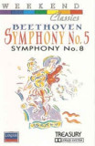 Casetă audio Beethoven &lrm;&ndash; Symphonies No. 5 &amp; 8, originală, Clasica