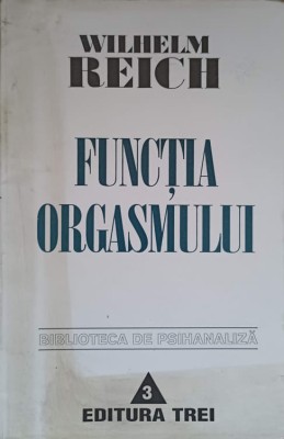 FUNCTIA ORGASMULUI-WILHELM REICH-295493 foto