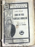 F.1 Carte Icoane din viata plantelor si animalelor - Carl Ewald - Ed. Cartea Romaneasca, Biblioteca Minerva Nr. 140, Rara, 1920