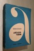 Arcasul verde - Edgar Wallace, 1967/ Tineretului/ Colectia Aventura