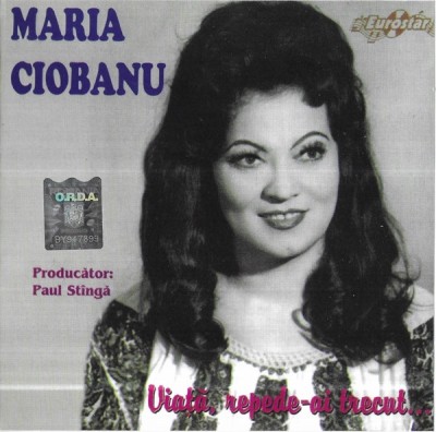 CD Maria Ciobanu &amp;lrm;&amp;ndash; Viață, Repede-ai Trecut..., original foto