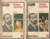 Pasiunea Anei Ozores I, II - Clarin, Editia a II-a, 1985, 2 Vol., Romane Beletristica