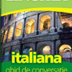 Italiana. Ghid de conversatie cu dictionar si gramatica