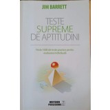 TESTE SUPREME DE APTITUDINI-JIM BARRETT-252339