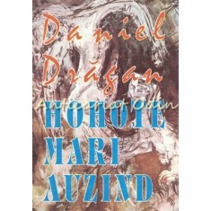 Hohote Mari Auzind - Daniel Dragan
