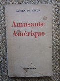 Amusante am&eacute;rique - Adrien De Mee&uuml;s