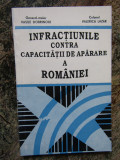 INFRACTIUNILE CONTRA CAPACITATII DE APARARE A ROMANIEI VASILE DOBRINOIU
