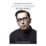 My Crazy World: The Autobiography