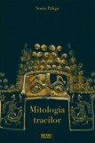 Mitologia tracilor - Editura Meteor Press
