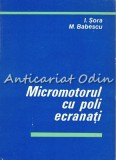 Cumpara ieftin Micromotorul Cu Poli Ecranati - I. Sora, M. Babescu - Tiraj: 5475 Exemplare