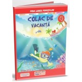 Prin lumea povestilor. Colac de vacanta
