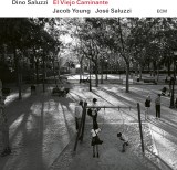 El Viejo Caminante | Dino Saluzzi, Jacob Young, Jose Saluzzi