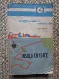 INSULA CU ELICE-JULES VERNE, Didactica si Pedagogica