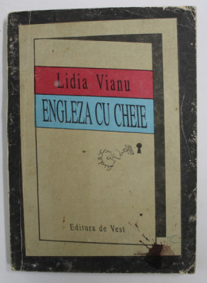 ENGLEZA CU CHEIE de LIDIA VIANU , 1993 foto