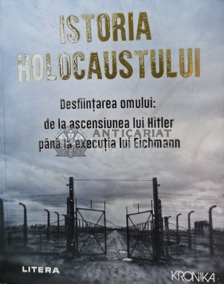 Istoria Holocaustului - 2022 - Ovidiu Raetchi ($S32)