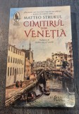Cimitirul din Venetia Matteo Strukul