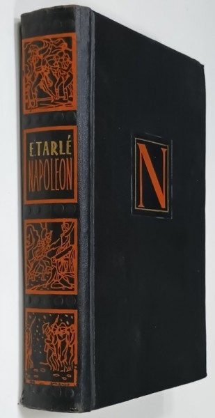 NAPOLEON par E. TARLE , ANII ' 60 - '70